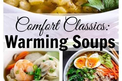 A collage of five cozy soup dishes. Top: beef soup with vegetables. Middle left: dumpling soup with herbs. Middle right: ramen with eggs and greens. Bottom left: spicy beef soup. Bottom right: creamy vegetable soup. Text reads "Warming Soups - Comfort Classics.