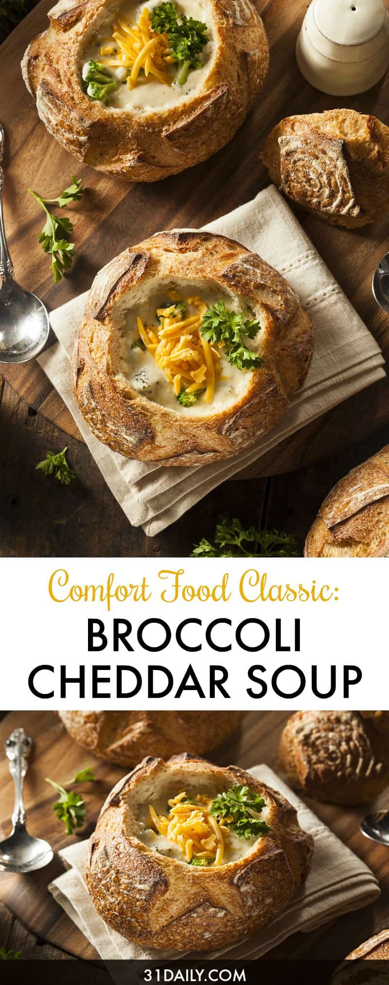 Classic Broccoli Cheddar Soup in Bread Bowls | 31Daily.com
