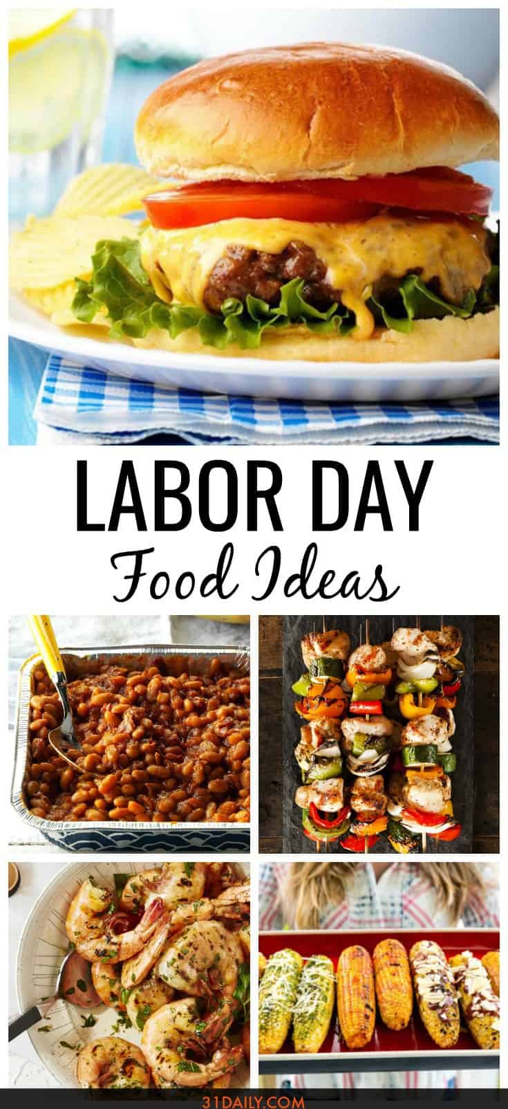 Easy Labor Day Recipes For End Of Summer Celebrations 31 Daily