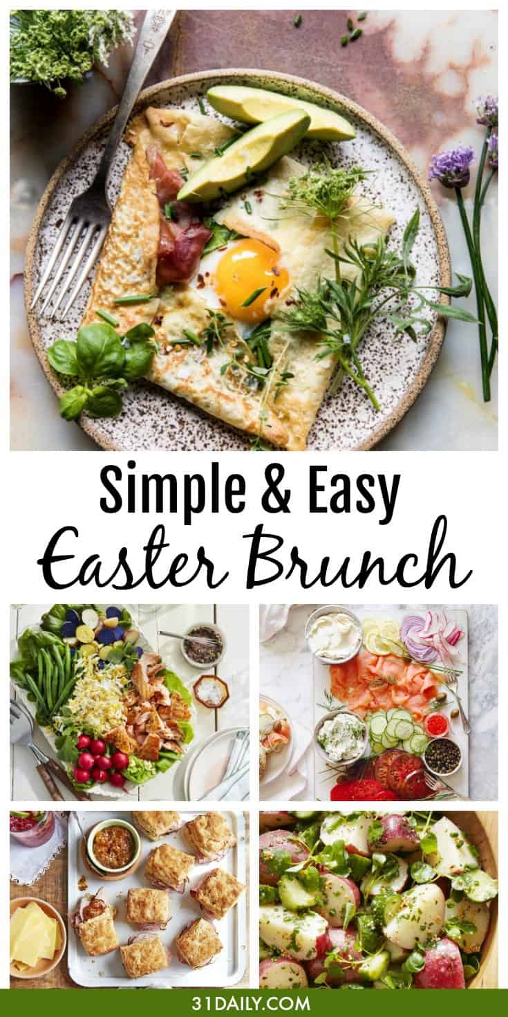 25 Easy Easter Brunch Recipes and Ideas - 31 Daily
