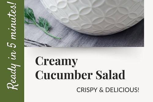 A white bowl filled with creamy cucumber salad featuring sliced cucumbers, red onions, and dill sits on a gray cloth napkin. Text on the image promotes this cucumber salad as quick and delicious.