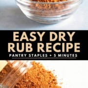 A clear bowl filled with a mound of orange-brown easy dry rub recipe seasoning, with a spilled jar below. Text: "Easy Dry Rub Recipe. Pantry staples + 5 minutes. 31Daily.com".