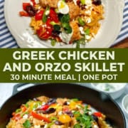 Two-panel collage showing two variations of Greek Chicken and Orzo Skillet — a one-pot 30-minute meal with bell peppers, olives, feta, and fresh herbs, from 31Daily.com.