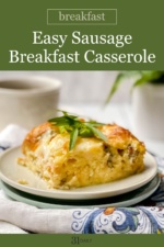 Sausage Breakfast Casserole - 31 Daily