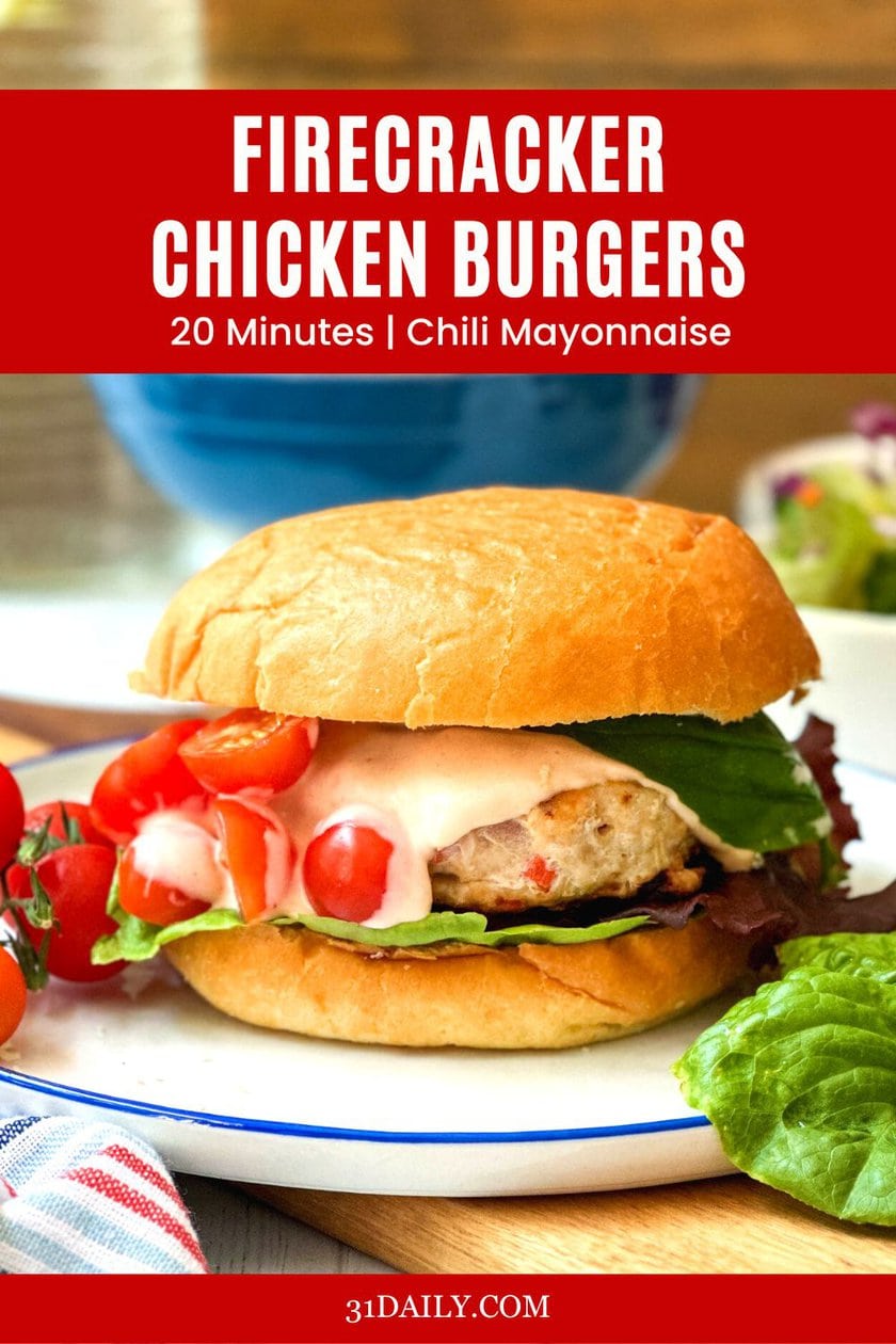 Firecracker Chicken Burgers 31 Daily