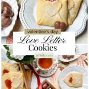 Two white plates with heart-shaped chocolates and Love Letter Butter Cookies folded like envelopes with red jelly centers, alongside a cup of tea, red ribbon, and vintage-style decor. Text reads: "Valentine's Day Love Letter Cookies.