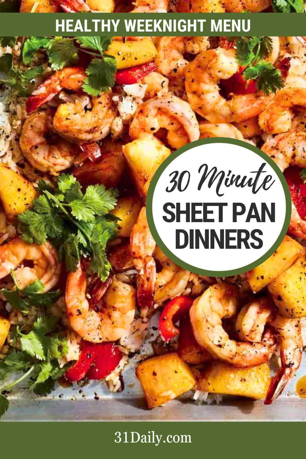 Spring sheet pan dinners in 30 minutes meal plan april 15 31 daily