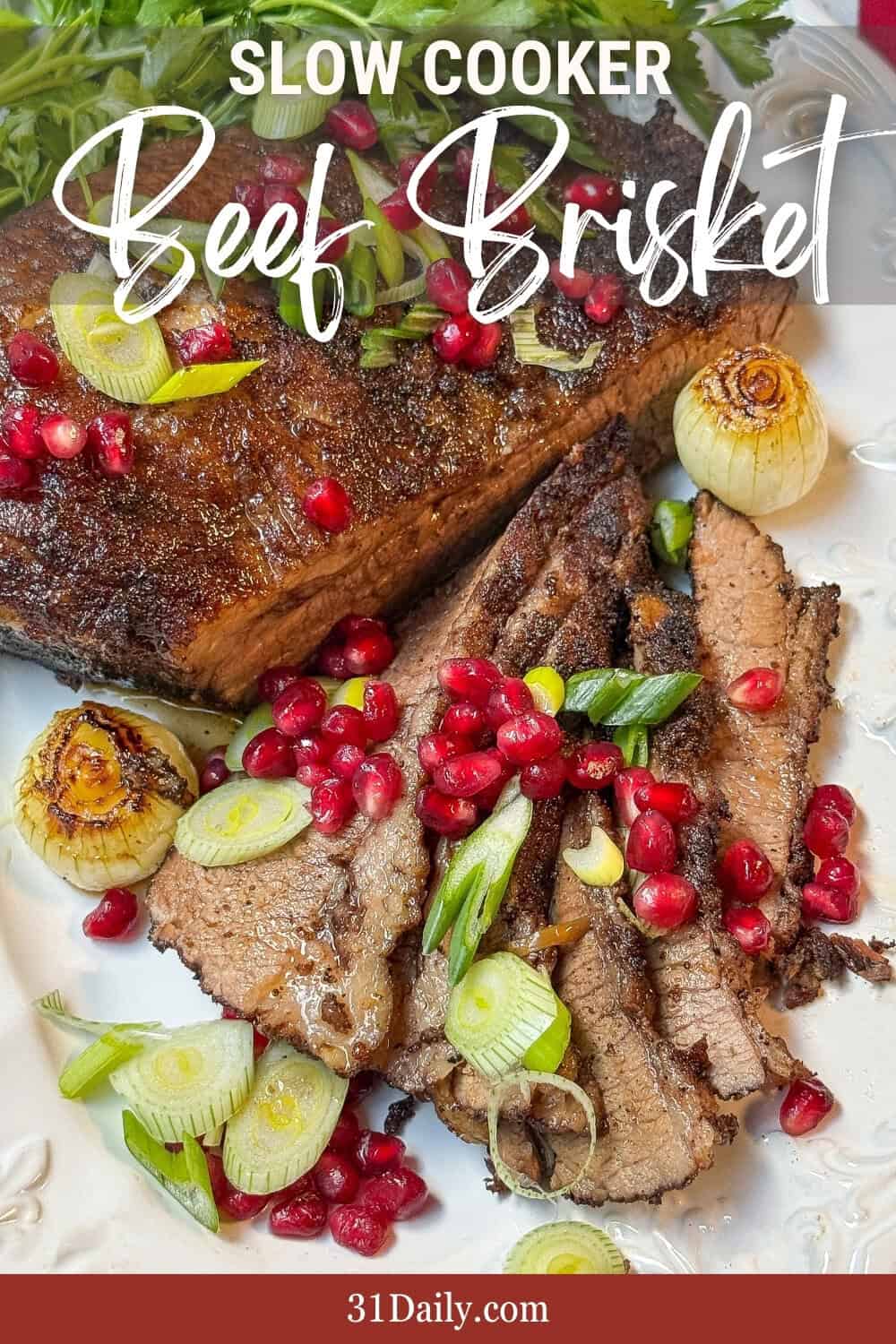 Easy Slow Cooker Beef Brisket Recipe - 31 Daily