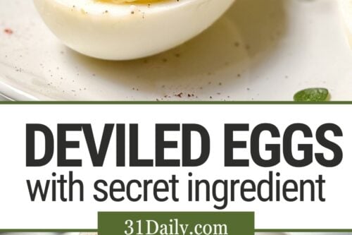 Close-up of deviled eggs topped with herbs on a white plate. The text reads, "Deviled Eggs Recipe with secret ingredient" and "31Daily.com." The eggs are garnished with dill and microgreens on a white wooden surface.