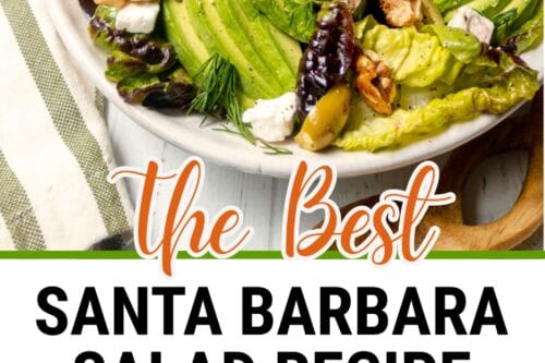 A vibrant salad with avocado, grapefruit slices, mixed greens, olives, walnuts, and feta cheese is served in a white bowl. The title reads "The Best Santa Barbara Salad Recipe" from 31Daily.