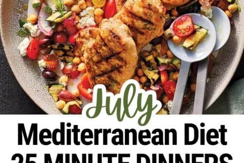 A plate of grilled chicken atop a colorful Mediterranean salad, with three smaller images below showing various Mediterranean dishes. Text reads: "July 20 Minute Dinners: Easy Weeknight Mediterranean Meal Plan.