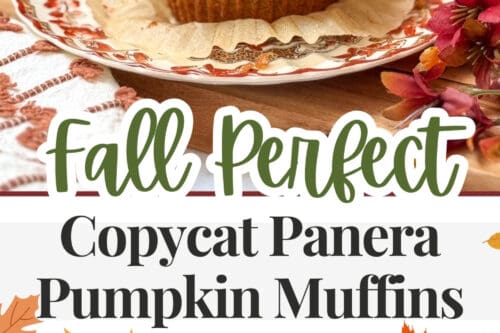 A pumpkin muffin, both whole and sliced, sits on a plate surrounded by autumn-themed decorations and text reading "Copycat Panera Pumpkin Muffins." Enjoy the delicious taste of Panera’s famous Pumpkin Muffins at home.