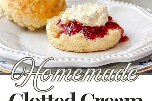 A plate with scones, one topped with jam and homemade clotted cream, sits next to a bowl of clotted cream. Text reads: "Homemade Clotted Cream Recipe: 3 Ingredients, 5 Minutes.