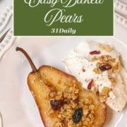 Pinterest Pin with a single serving of baked pears with Greek yogurt and the words in script "Easy Baked Pears."