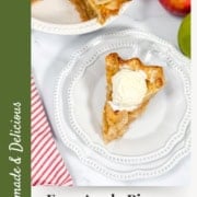 Pinterest Pin image of sliced apple pie with vanilla ice cream and the words "Easy Apple Pie Recipe with Lattice Crust."