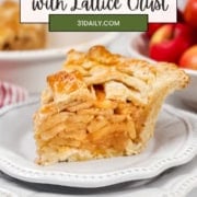 Pinterest Pin image featuring a tall slice of apple pie with the words "Easy apple pie recipe with lattice crust."