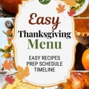 Pinterest Pin image collage with the words, "Easy Thanksgiving Menu Easy Recipes Prep Schedule, Timeline."