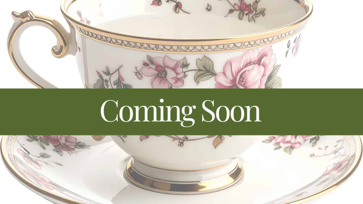 Faded afternoon tea cup with a banner that says, "Coming Soon."
