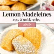 Three lemon madeleines dusted with powdered sugar sit on a white plate, with more Lemon Madeleines and a cup of tea in the background—a delightful lemon dessert for any occasion.