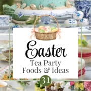 A collage of elegant Easter tea party foods, featuring a speckled green cake, decorated eggs, fancy tea cups, and assorted finger foods beautifully arranged on festive plates.