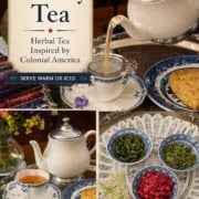 A teapot pours tea into a cup on a table set with a scone, loose tea herbs, berries, and floral china. Text: "Liberty Tea—discover the Liberty Tea recipe inspired by Colonial America’s cherished herbal blends.