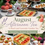 A garden table set with a peach and lavender-themed afternoon tea, featuring scones, tarts, sweets, and fresh fruit, with a floral August Afternoon Tea sign in the center.
