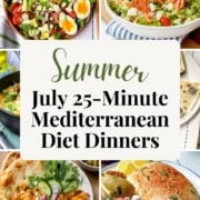 A collage of Mediterranean dishes surrounds text: "Summer July 25-Minute Mediterranean Diet Dinners & One Pot Dinners. Free weeknight meal plan. 31Daily.com.